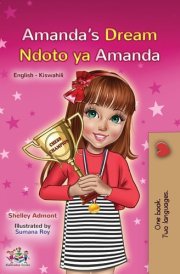 Amanda's Dream (English Swahili Bilingual Book for Children) cover image