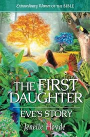 The First Daughter: Eve's Story cover image