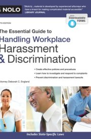 The Essential Guide to Handling Workplace Harassment & Discrimination cover image