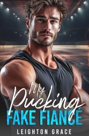 My Pucking Fake Fiance: A Fake Relationship, Surprise Baby, Hockey Romance (The Vermont Vipers) cover image