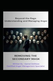 Beyond the Rage: Understanding and Managing Anger cover image