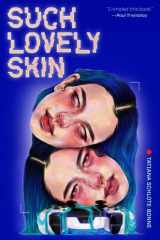 Such Lovely Skin cover image