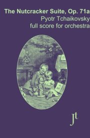 The Nutcracker Suite, Op. 71a: Full score for orchestra cover image