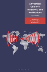 A Practical Guide to INTERPOL and Red Notices cover image