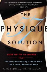 The Physique 57 Solution The Groundbreaking 2-Week Plan for a Lean, Beautiful Body cover image