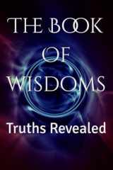 The Book Of Wisdoms Truths Revealed cover image