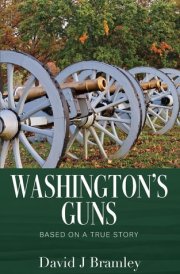 Washington's Guns Based on a True Story cover image