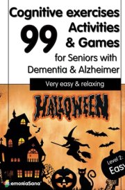 Cognitive Exercises, Activities & Games for Seniors with Dementia & Alzheimer: Halloween Activity Book Large Print. Very Easy & Relaxing cover image
