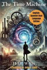 The Time Machine: English - Spanish Dual Language Edition cover image