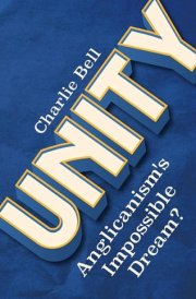 Unity Anglicanism's Impossible Dream? cover image