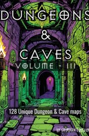 Dungeons & Caves Volume 3: Dungeon and cave maps for 5e or your favorite OSR and fantasy based RPG in full 8.5 x 11 inch size book. Essential for ... TTRPG such as 5e, Pathfinder, and Shadowdark. cover image