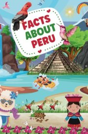 Facts about Peru for kids cover image