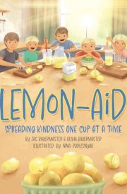 Lemon-Aid - Spreading Kindness One Cup at a Time cover image