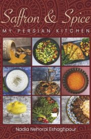 Saffron & Spice My Persian Kitchen cover image