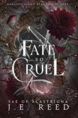A Fate So Cruel cover image