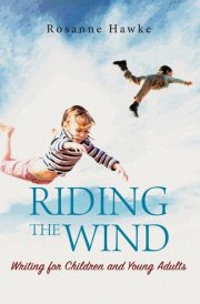 Riding the Wind Writing for Children and Young Adults cover image