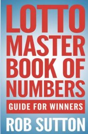 Lotto Master Book of Numbers: Guide for Winners cover image