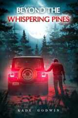 Beyond the Whispering Pines cover image