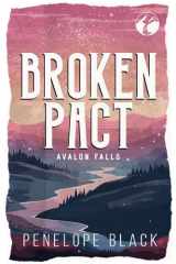 Broken Pact: Alternate Cover Edition (Avalon Falls Alternate Covers) cover image