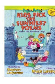 Kids Pick The Funniest Poems Poems That Make Kids Laugh cover image