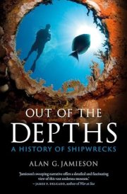 Out of the Depths A History of Shipwrecks cover image