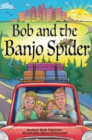Bob and the Banjo Spider cover image
