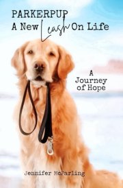 Parkerpup A New Leash On Life: A Journey of Hope cover image