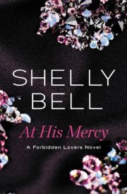 At His Mercy A Forbidden Lovers Novel cover image