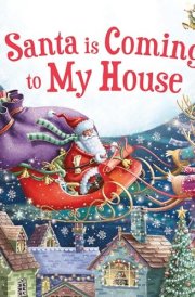 Santa Is Coming to My House cover image