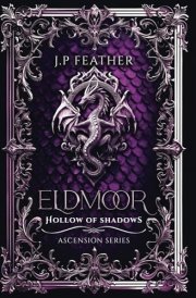 Eldmoor : Hollow of Shadows (Ascension Series) cover image