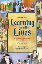 Learning from their Lives: Illustrated stories of our Gedolim cover image
