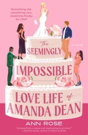 The Seemingly Impossible Love Life of Amanda Dean cover image