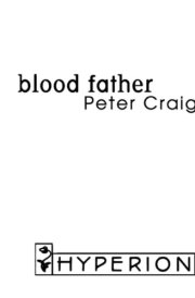 Blood Father A Novel cover image
