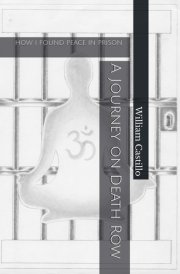 How I Found Peace in Prison: A Journey on Death Row cover image