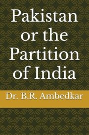 Pakistan or the Partition of India cover image