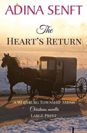 The Heart's Return (Large Print) An Amish Christmas Second Chance Romance cover image