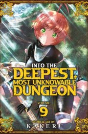 Into the Deepest, Most Unknowable Dungeon Vol. 9 cover image