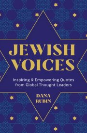 Jewish Voices Inspiring & Empowering Quotes from Global Thought Leaders cover image
