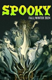 SPOOKY Magazine #2 Fall/Winter 2024 cover image