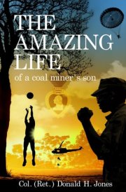 The Amazing Life of A Coal Miner's Son cover image