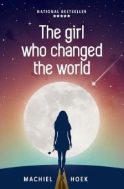 The Girl Who Changed the World cover image