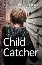 The Child Catcher A Fight for Justice and Truth cover image