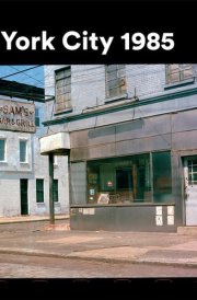 New York City 1985 New York City 1985 in Photographs cover image