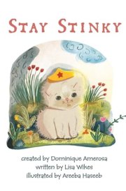 Stay Stinky Wisp Book Two cover image