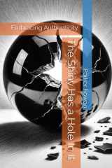 The Shiny Has a Hole In It: Embracing Authenticity cover image