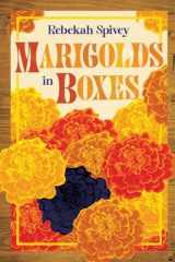 Marigolds in Boxes cover image