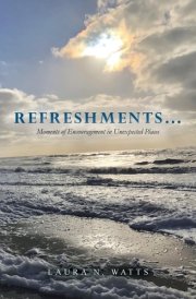 Refreshments... Moments of Encouragement in Unexpected Places cover image