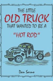 The Little Old Truck That Wanted to Be a "Hot Rod" cover image
