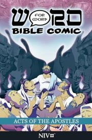 Acts of the Apostles: Word for Word Bible Comic NIV Translation cover image