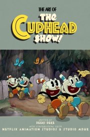 The Art of the Cuphead Show cover image